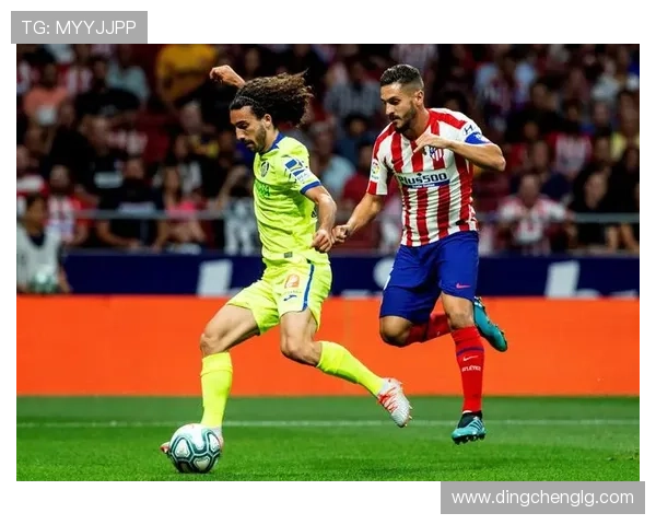 马竞客场失利赫塔费遭遇困难局面联赛争夺愈加激烈 马竞客场失利赫塔费遭遇困难局面联赛争夺愈加激烈